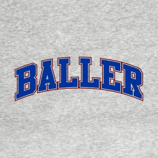 Baller T-Shirt